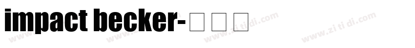 impact becker字体转换